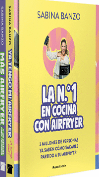 PACK AIRFRYER YA TENGO MI AIRFRYER / Y AHORA QUE / MAS AIRFRYER Y 120 RECETAS PARA TRIUNFAR