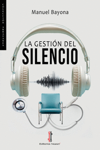 GESTION DEL SILENCIO LA