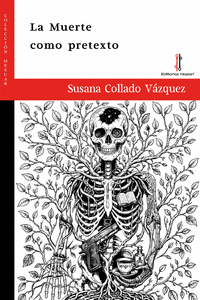MUERTE COMO PRETEXTO LA