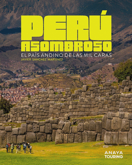 PERU ASOMBROSO
