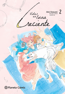 VIDAS EN LUNA CRECIENTE N 02 / 04