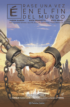 ÉRASE UNA VEZ EN EL FIN DEL MUNDO N 03/03