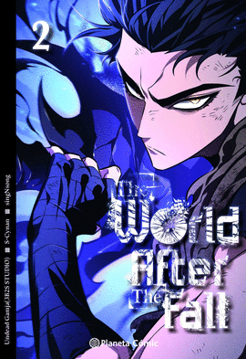 WORLD AFTER THE FALL N 02 THE