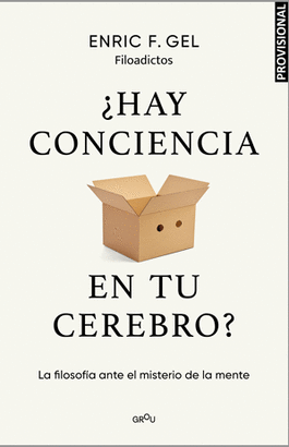 HAY CONCIENCIA EN TU CEREBRO