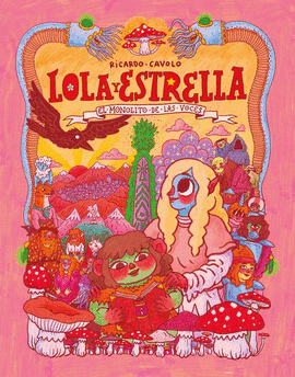 LOLA Y ESTRELLA N 01 EL MONOLITO DE LAS VOCES