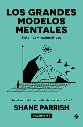 GRANDES MODELOS MENTALES LOS