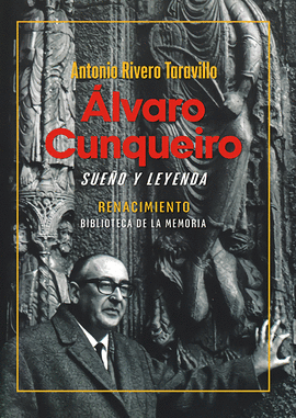 ALVARO CUNQUEIRO SUEÑO Y LEYENDA