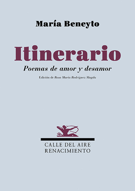 ITINERARIO POEMAS DE AMOR Y DESAMOR