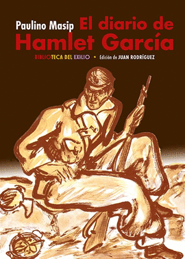 DIARIO DE HAMLET GARCIA EL