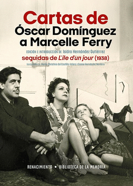 CARTAS DE OSCAR DOMINGUEZ A MARCELLE FERRY