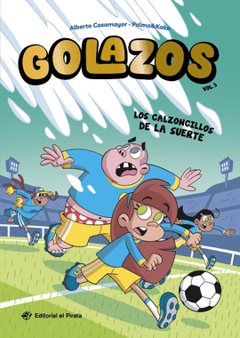 GOLAZOS N 03  LOS CALZONCILLOS DE LA SUERTE