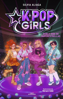 KPOP GIRLS 01 DOBLE VIDA DE SUPERESTRELLAS