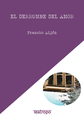 DERRUMBE DEL AMOR EL