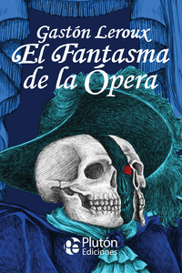 FANTASMA DE LA OPERA EL