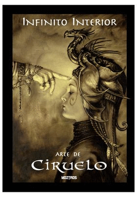 INFINITO INTERIOR EL ARTE DE CIRUELO