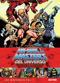 HE MAN Y LOS MASTERS DEL UNIVERSO LOS MINICOMICS N 01