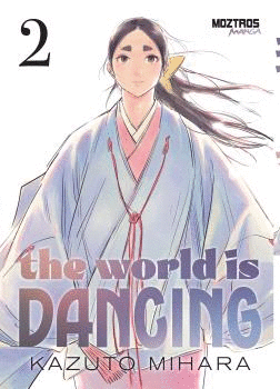 WORLD IS DANCING THE N 02