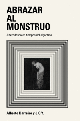 ABRAZAR AL MONSTRUO