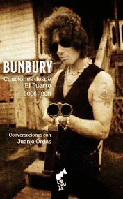 BUNBURY CANCIONES DESDE EL PUERTO 2006-2011