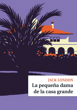 PEQUEÑA DAMA DE LA CASA GRANDE LA