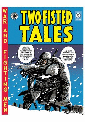 TWO FISTED TALES N 02