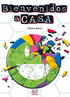 BIENVENIDOS A C A S A