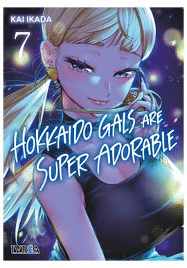 HOKKAIDO GALS ARE SUPER ADORABLE N 07
