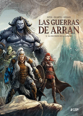GUERRAS DE ARRAN LAS N 05 LA DECISION DE LA SANGRE