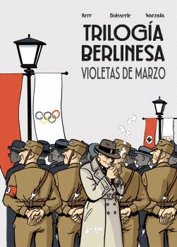 TRILOGIA BERLINESA N 01 VIOLETAS DE MARZO