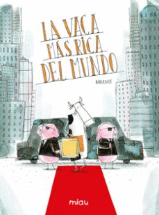 VACA MAS RICA DEL MUNDO LA