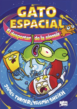 GATO ESPACIAL N 02  EL DESPERTAR DE LA SIENSIA