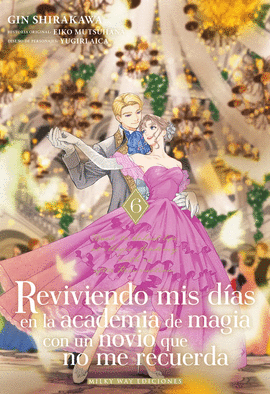 REVIVIENDO MIS DIAS EN LA ACADEMIA DE MAGIA CON UN NOVIO QUE NO ME RECUERDA  N 05