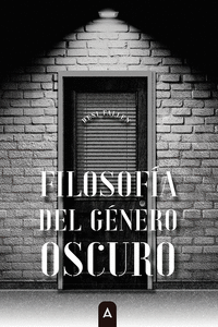 FILOSOFIA DEL GENERO OSCURO
