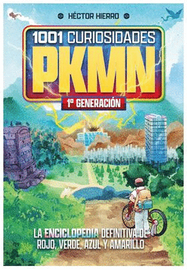 1001 CURIOSIDADES DE PKMN 1A GENERACION