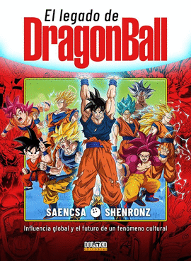 LEGADO DE DRAGON BALL EL