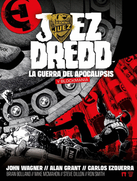 JUEZ DREDD LA GUERRA DEL APOCALIPSIS Y BLOCKMANIA