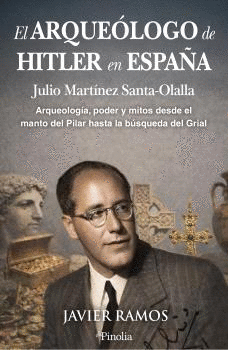 ARQUEOLOGO DE HITLER EN ESPAÑA EL