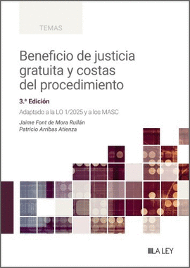 BENEFICIO DE JUSTICIA GRATUITA Y COSTAS DEL PROCEDIMIENTO 2026