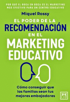 PODER DE LA RECOMENDACION EN EL MARKETING EDUCATIVO EL