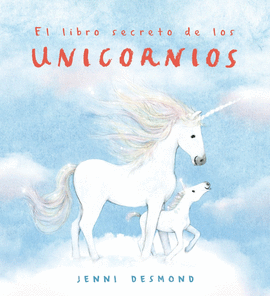 LIBRO SECRETO DE LOS UNICORNIOS EL