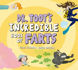 DR TOOTS INCREDIBLE BOOK OF FARTS