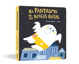FANTASMA DE LAS BRAGAS ROTAS EL