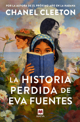 HISTORIA PERDIDA DE EVA FUENTES LA