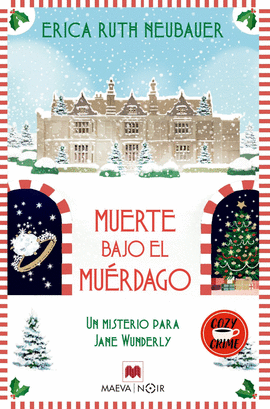 MUERTE BAJO EL MUERDAGO