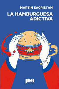 HAMBURGUESA ADICTIVA LA