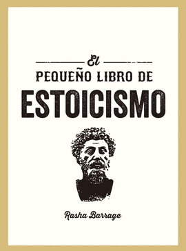 PEQUEÑO LIBRO DE ESTOICISMO EL