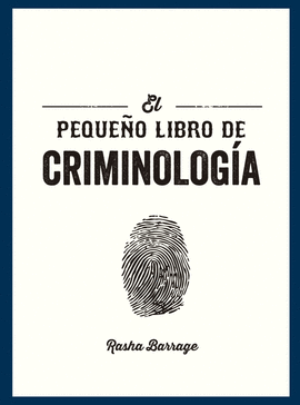 PEQUEÑO LIBRO DE CRIMINOLOGIA