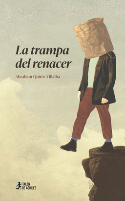 TRAMPA DEL RENACER LA