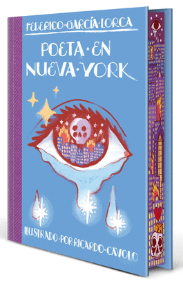 POETA EN NUEVA YORK  EDICION ESPECIAL CON CANTOS TINTADOS