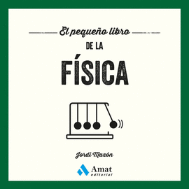 PEQUEÑO LIBRO DE LA FISICA EL